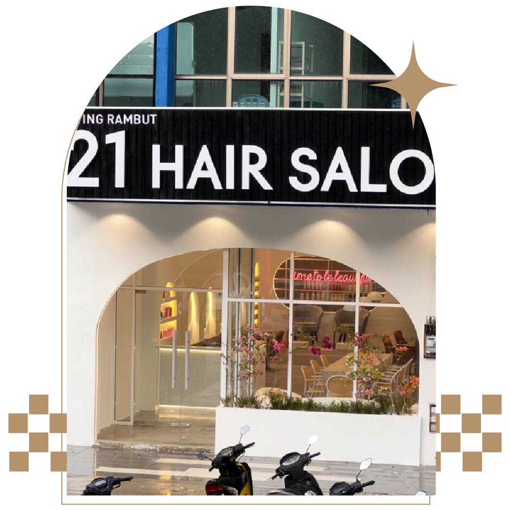 Salon Rambut 21 di Senai: Gaya Moden & Perkhidmatan Profesional